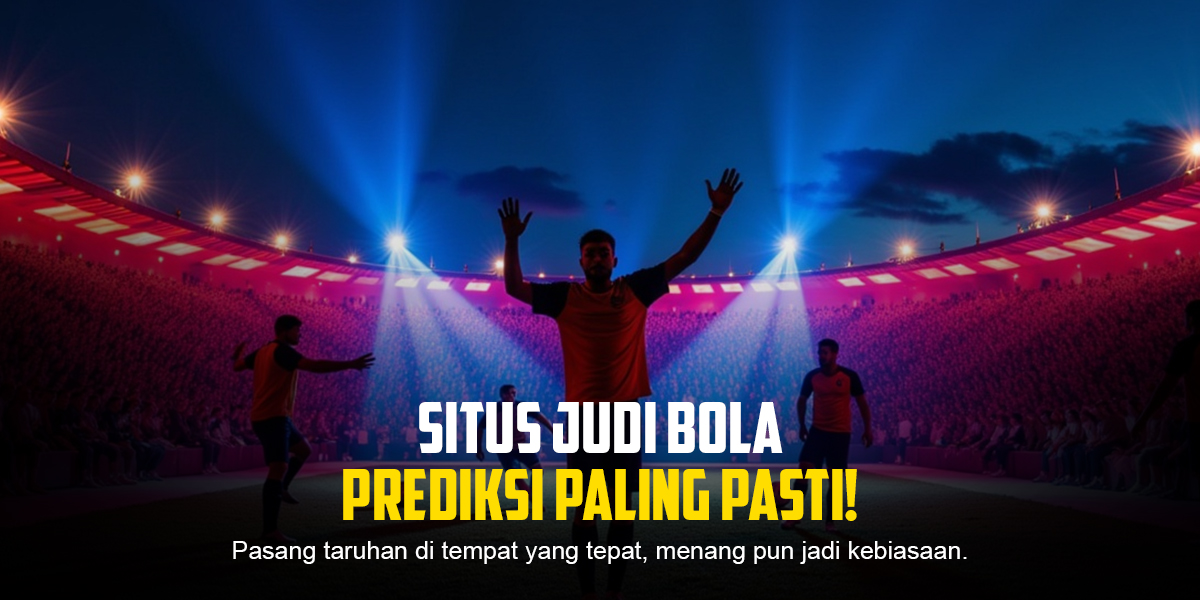Kehebatan Taruhan Bola SBOBET: Strategi dan Tips Menang