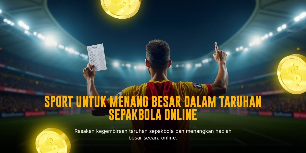 Strategi Jitu Bermain Bola di SBOBET untuk Menang Besar